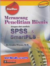 Merancang Penelitian Bisnis Dengan Alat Analisis SPSS 17.0 & SmartPLS 2.0